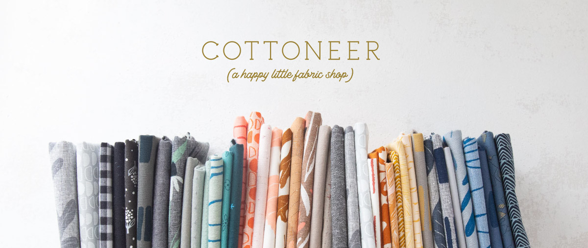 Cottoneer Fabrics A Happy Fabric Store for Modern Sewers and Quilters